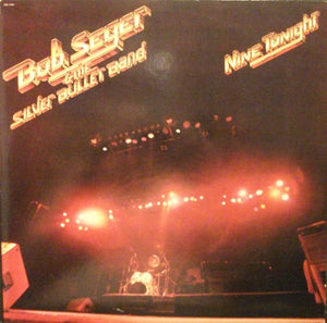 BOB SEGER / AND THE SILVER BULLET BAND | NINE TONIGHT - 2LP - US