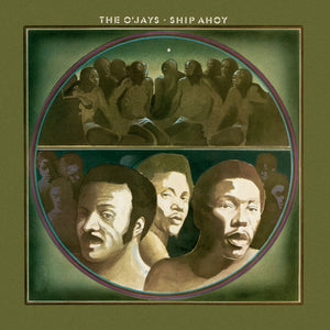 O'JAYS | SHIP AHOY - USA