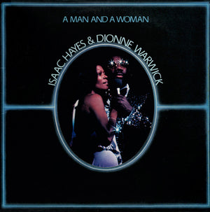 ISAAC HAYES / DIONNE WARWICK | MAN AND A WOMAN - US PRESSING (2LP)