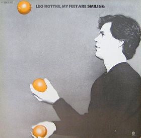 LEO KOTTKE | MY FEET ARE SMILING - US PRESSING