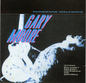 GARY MOORE | PARISIENNE WALKWAYS-