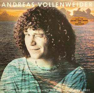 ANDREAS VOLLENWEIDER | BEHIND THE GARDENS