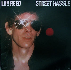 LOU REED | STREET HASSLE - NZ