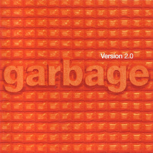 GARBAGE | VERSION 2.0