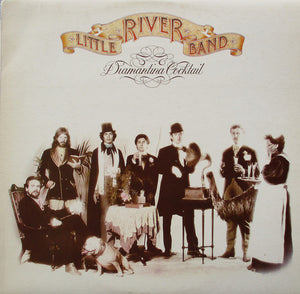 LITTLE RIVER BAND | DIAMANTINA COCKTAIL - NZ / AU