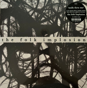 FOLK IMPLOSION | WALK THROUGH ME (WHITE EDITION) (VINYL)