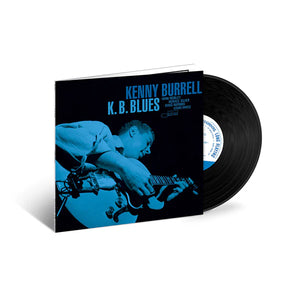 KENNY BURRELL | K.B. BLUES (BLUE NOTE TONE POET SERIES)