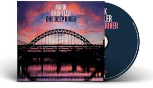 MARK KNOPFLER | ONE DEEP RIVER (SOFTPACK)