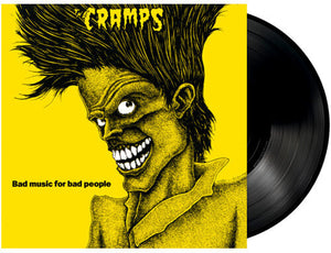 CRAMPS | BAD MUSIC FOR BAD PEOPLE (VINYL)