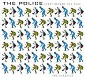 POLICE | EVERY BREATH YOU TAKE - THE CLASSICS