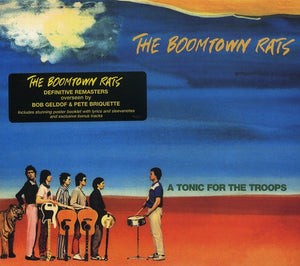 BOOMTOWN RATS | TONIC FOR THE TROOPS - UK