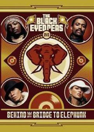 BLACK EYED PEAS | BEHIND THE BRIDGE TO ELEPHUNK