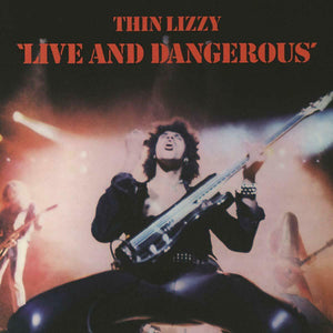 THIN LIZZY^PHIL LYNOTT + THIN LIZZY | LIVE & DANGEROUS
