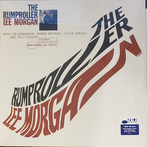 LEE MORGAN | RUMPROLLER (BLUE NOTE CLASSIC VINYL EDITION) (VINYL)