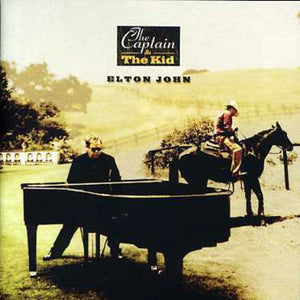 ELTON JOHN | CAPTAIN AND THE KID