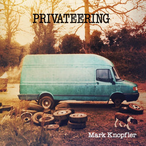 MARK KNOPFLER | PRIVATEERING (2CD)