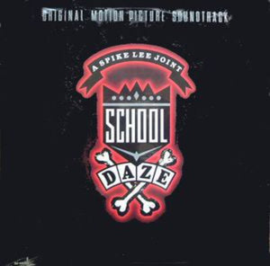 SOUNDTRACK | SCHOOL DAZE - 2015 REISSUE