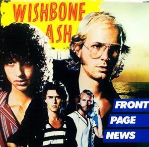 WISHBONE ASH | FRONT PAGE NEWS - US - COVER BIT ROUGH