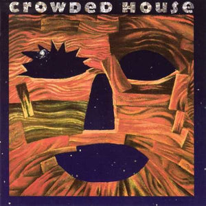 CROWDED HOUSE | WOODFACE