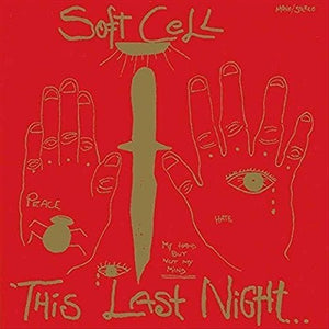 SOFT CELL | THIS LAST NIGHT IN SODOM - USA