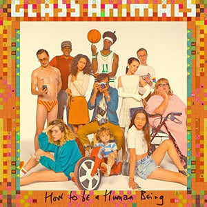 GLASS ANIMALS | HOW TO BE A HUMAN BEING (SOFTPACK)
