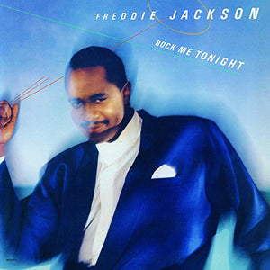 FREDDIE JACKSON | ROCK ME TONIGHT