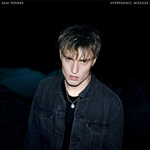 SAM FENDER | HYPERSONIC MISSILES (VINYL)