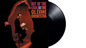 GIL EVANS | OUT OF THE COOL (VINYL)