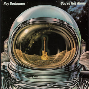 ROY BUCHANAN | YOU'RE NOT ALONE