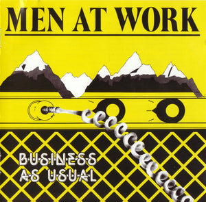 MEN AT WORK | BUSINESS AS USUAL