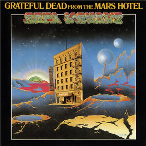 GRATEFUL DEAD | FROM THE MARS HOTEL