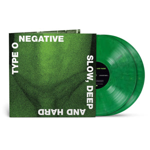 TYPE O NEGATIVE | SLOW DEEP AND HARD (GREEN 2LP EDITION) (VINBYL)