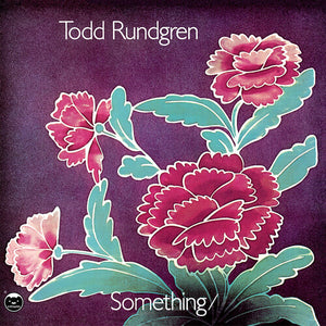 TODD RUNDGREN | RSD BLACK FRIDAY - SOMETHING / ANYTHING (50TH ANNIVERSARY MULTI COLOURED EDITION) (VINYL)