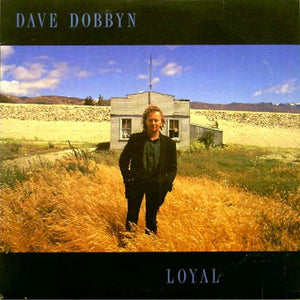 DAVE DOBBYN | LOYAL