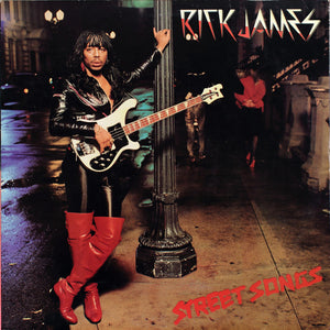 RICK JAMES | STREET SONGS - US