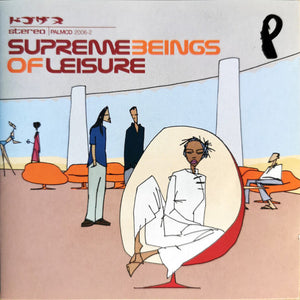 SUPREME BEINGS OF LEISURE | SUPREME BEINGS OF LEISURE