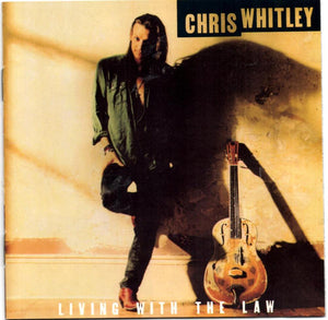 CHRIS WHITLEY | LIVING WITH THE LAW