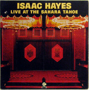 ISAAC HAYES | LIVE AT THE SAHARA TAHOE - 2LP - US - DIE CUT COVER