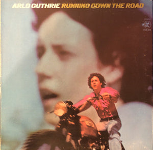 ARLO GUTHRIE | RUNNING DOWN THE ROAD