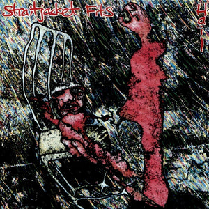 STRAITJACKET FITS | HAIL - NZ 2022 REISSUE