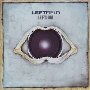 LEFTFIELD | LEFTISM