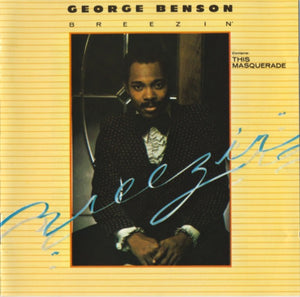 GEORGE BENSON | BREEZIN