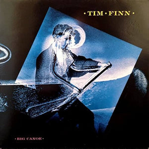 TIM FINN | BIG CANOE - NZ