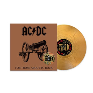 AC / DC | FOR THOSE ABOUT TO ROCK (GOLD NUGGET EDITION) (VINYL)