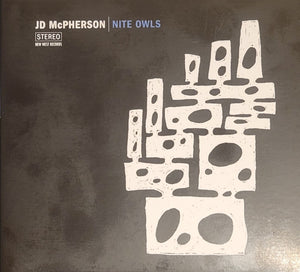 JD MCPHERSON | NITE OWLS