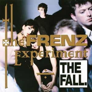 THE FALL | THE FRENZ EXPERIMENT