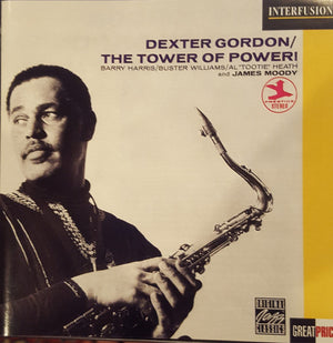 DEXTER GORDON | TOWER OF POWER