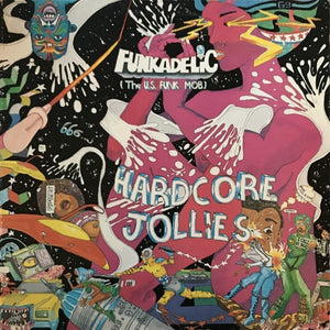 FUNKADELIC | HARDCORE JOLLIES - US PRESSING - ROUGH PLAYS WELL