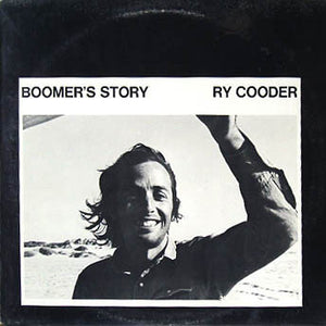 RY COODER | BOOMER'S STORY - NZ / AU