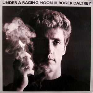 ROGER DALTREY | UNDER A RAGING MOON - USA